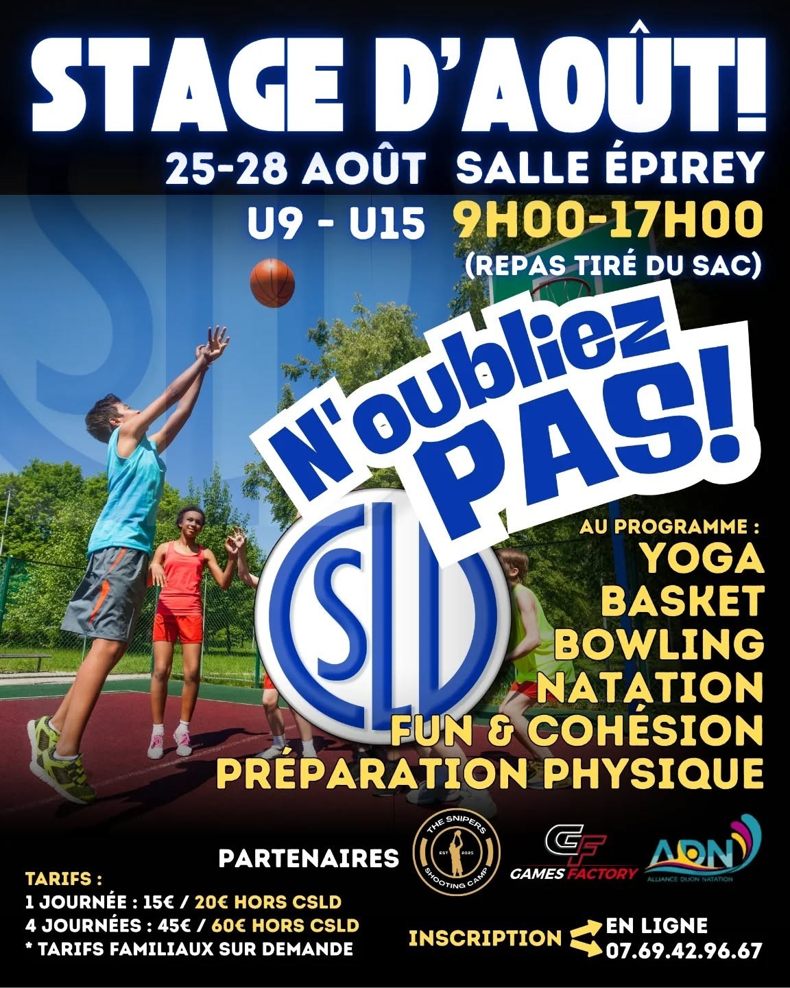 CSLD : stade d'août