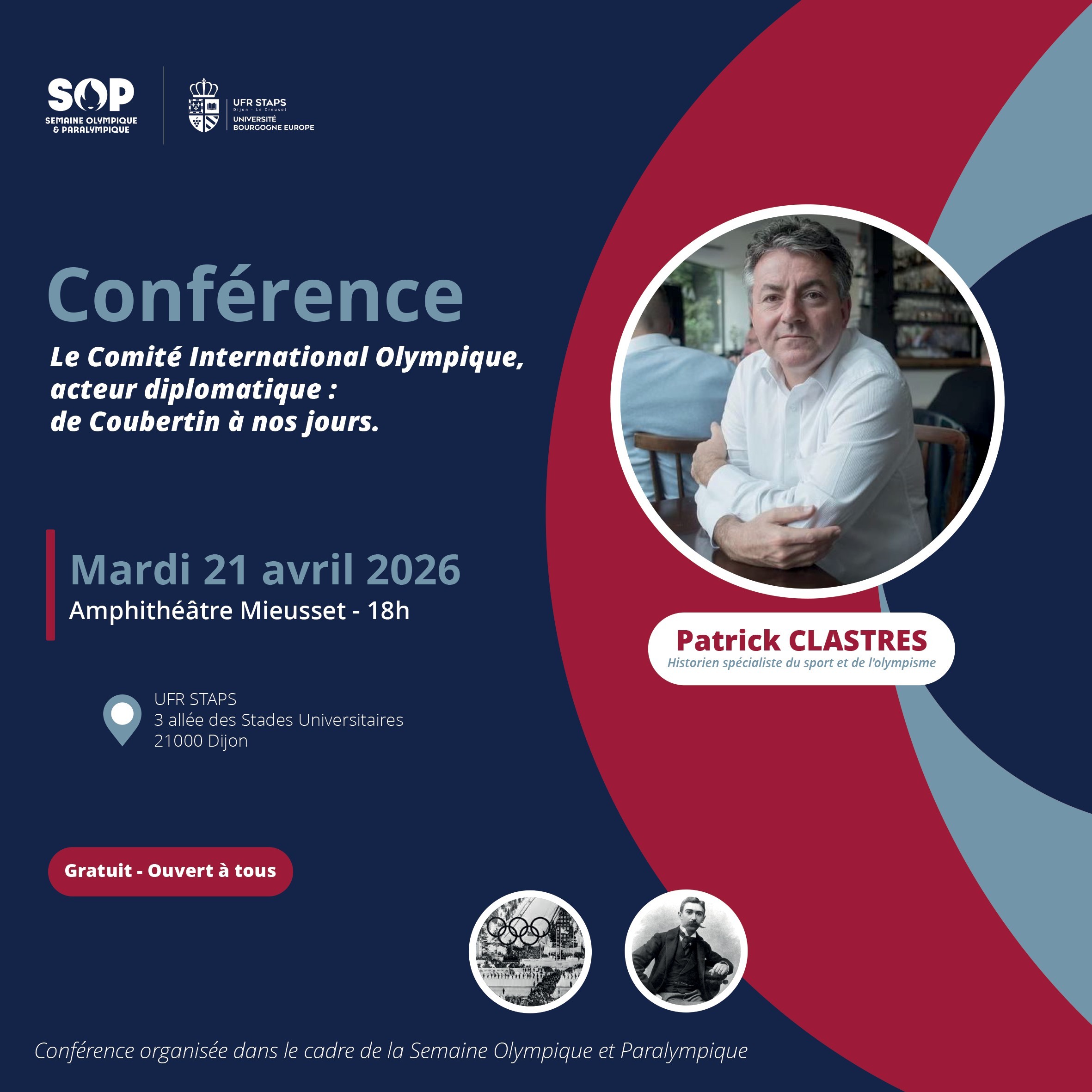 Conférence : le comité international olympique, acteur diplomatique : de Coubertin à nos jours.