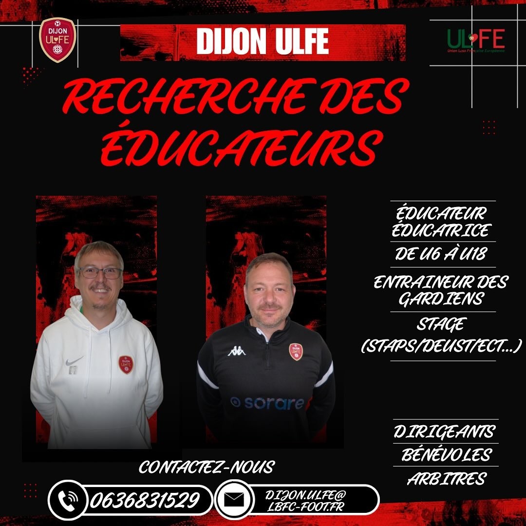 Dijon Ulfe recherche des éducateurs