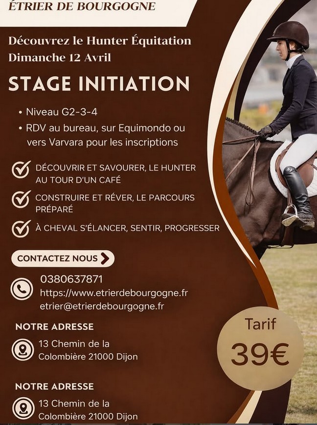 L'étrier de Bourgogne organise un stade d'initiation.