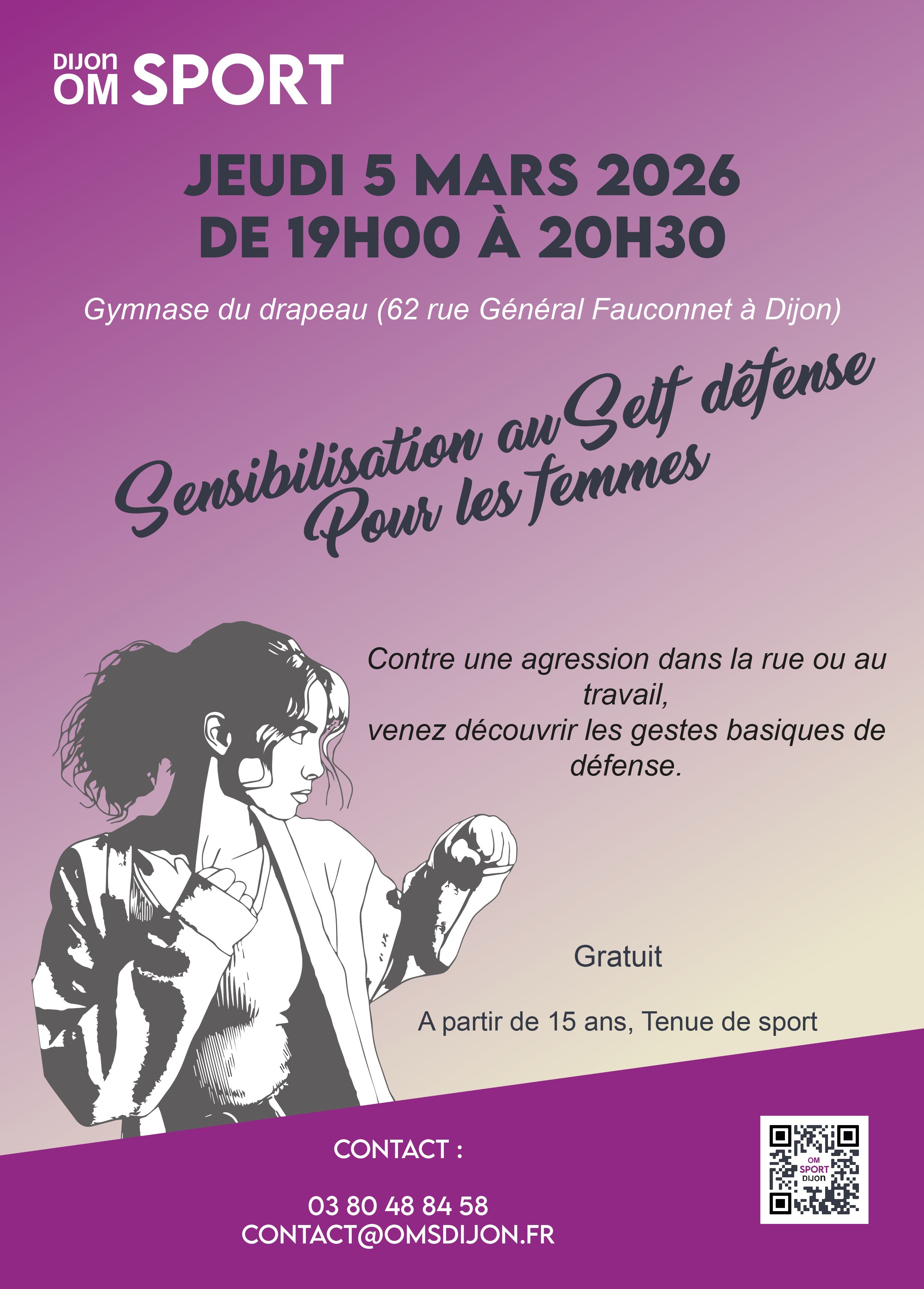 L'OMS Dijon vous propose une nouvelle soirée de sensibilisation au self défense pour les femmes !