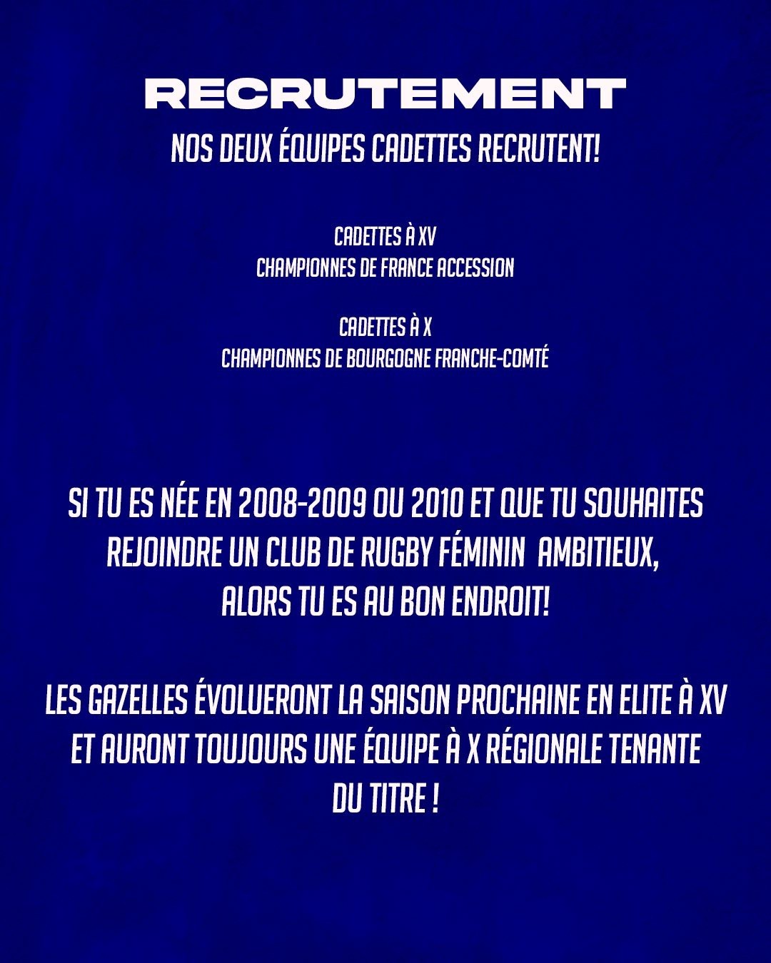Les cadettes des gazelles recrutent !