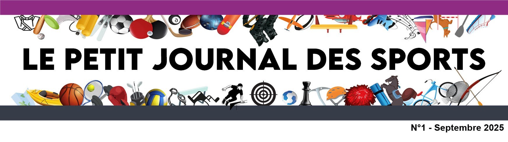 Le petit journal des sports - N°1 Septembre 2025